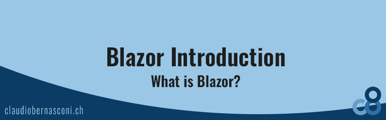 Blazor Introduction - What is Blazor?