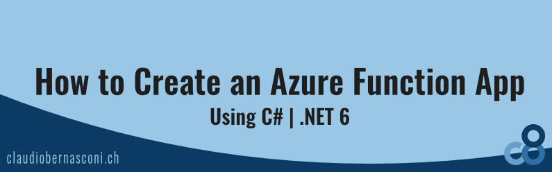 How to Create an Azure Function App Using C#