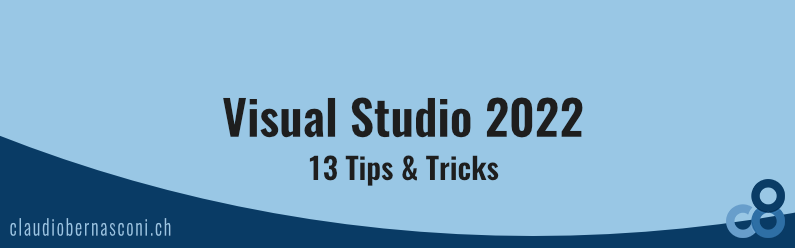 13 Visual Studio 2022 Tips & Tricks