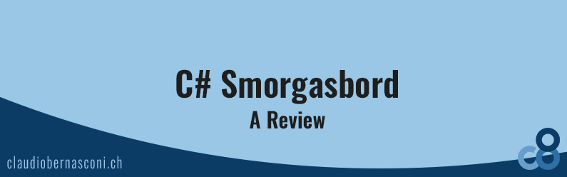 C# Smorgasbord – A Review
