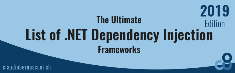 The Ultimate List of .NET Dependency Injection Frameworks