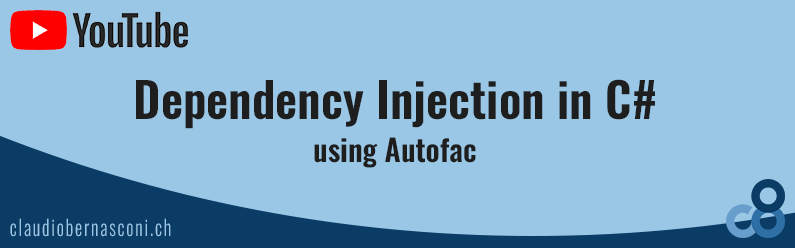 Dependency Injection in C# using Autofac