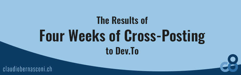 The Results of Four Weeks of Cross-Posting to Dev.To