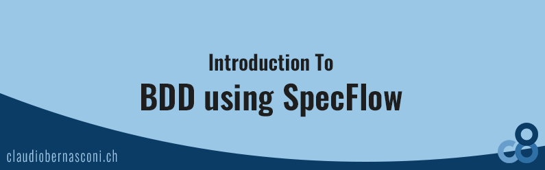 Introduction To BDD using SpecFlow