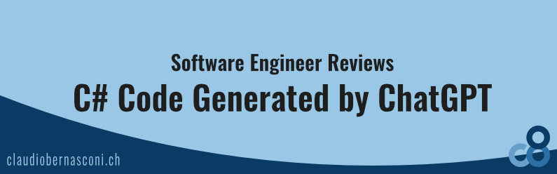 Software Engineer Reviews C# Code Generated by ChatGPT